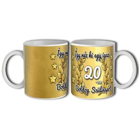 Bögre 300ml, Boldog szülinapot 20 New B119