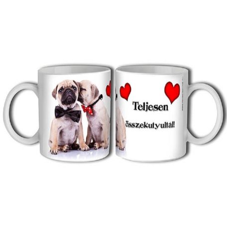 Bögre 300ml, Teljesen összekutyultál New B159