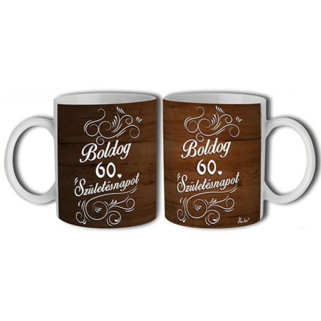 Bögre 300ml, Boldog szülinapot 60. New B487