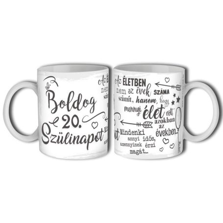Bögre 300ml, Boldog 20. szülinapot New B610