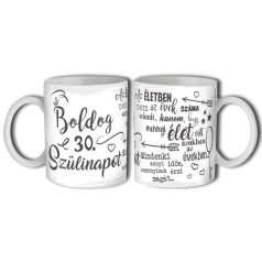 Bögre 300ml, Boldog 30. szülinapot New B611