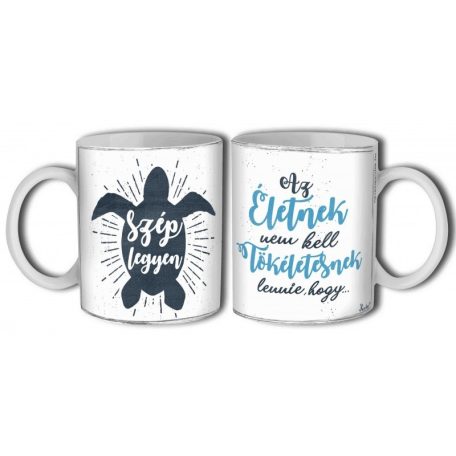 Bögre 300ml, Az életnek nem kell B759