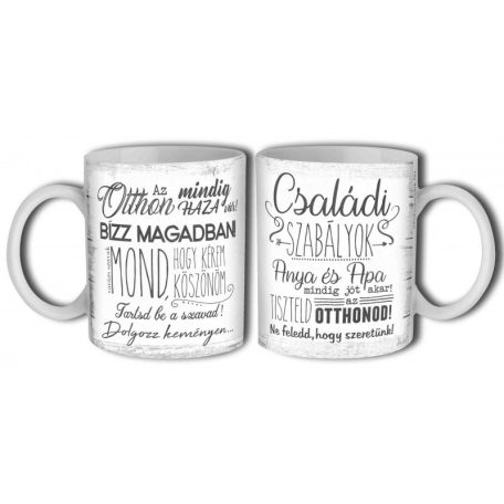 Bögre 300ml, Családi szabályok Anya és Apa B762