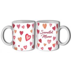 Bögre 300ml, Szeretlek mama B794
