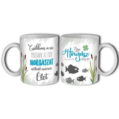 Bögre 300ml, Egy horgász bögréje B882