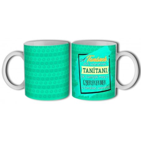 Bögre 300ml, A tanárok B905