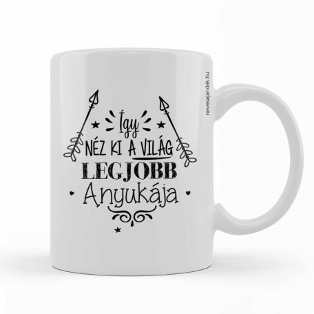 Bögre 300ml, Így néz ki a világ legjobb Anyukája BX059