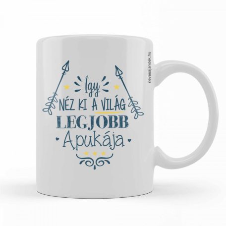 Bögre 300ml, Így néz ki a világ legjobb Apukája BX060