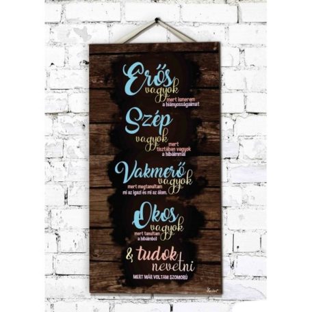Fali dekor kép, Erős vagyok 46*25*0,5cm New FD049
