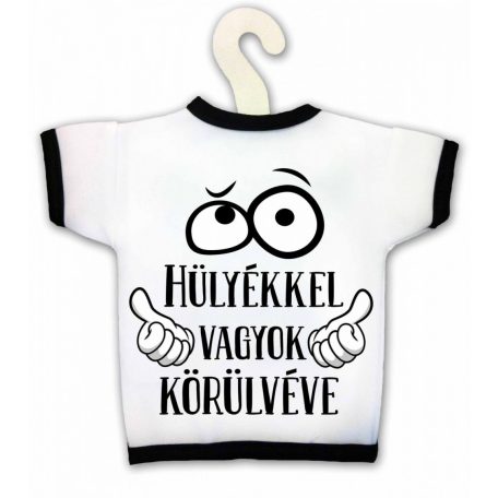 Üvegpóló, Hülyék KPX046