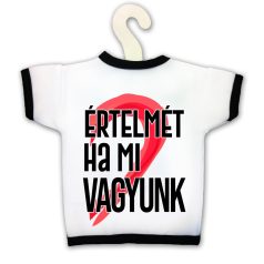 Üvegpóló, Értelmét, ha Mi vagyunk KPX114