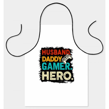 Kötény Husband, Daddy, Gamer, Hero K040