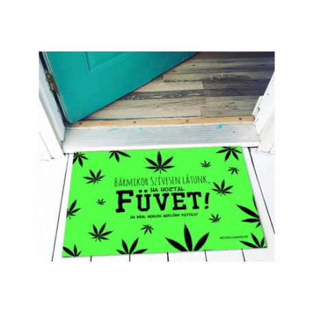 Vicces lábtörlő Hoztál füvet LA012