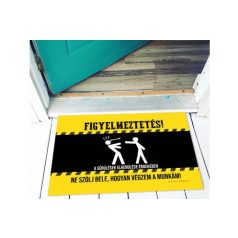 Vicces lábtörlő Figyelmeztetés LA072