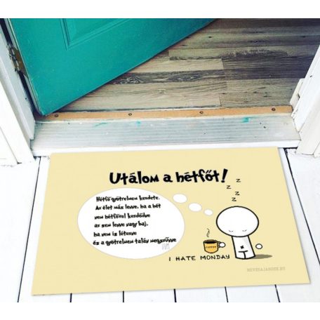 Vicces lábtörlő Utálom a hétfőt LA141