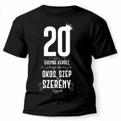 Vicces Póló - 20 évembe került PX073 Fekete