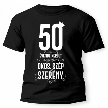 Vicces Póló - 50 évembe került PX076 Fekete