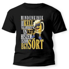   Vicces Póló - Mindenkinek hinnie kell valamiben PX122 Fekete