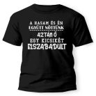 Vicces Póló - A hasam és Én PX188 Fekete
