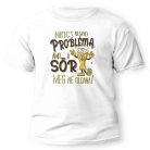 Vicces Póló - Nincs olyan probléma PX220 Fehér