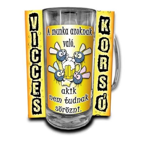 Korsó 300ml, A munka azoknak való... New VK005