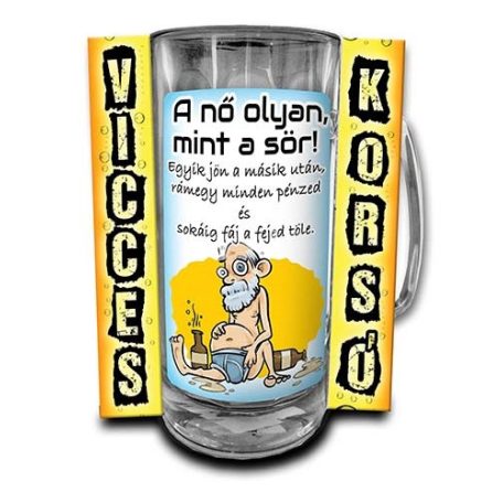 Korsó 300ml, A nő olyan mint a sör! New VK006