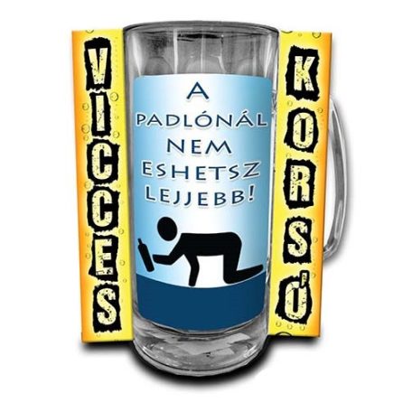 Korsó 300ml, A padlónál nem eshetsz lejjebb! New VK008