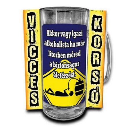 Korsó 300ml, Akkor vagy igazi alkoholista... New VK014