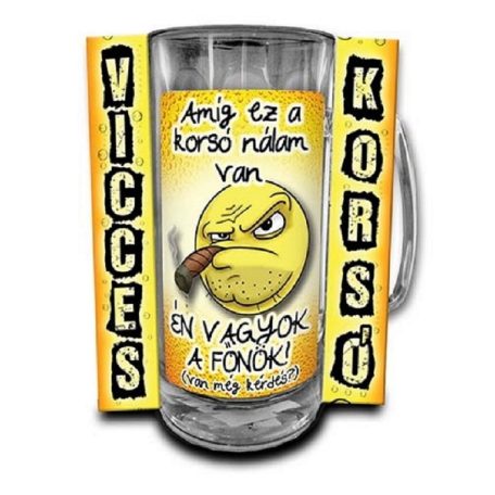 Korsó 300ml, Amig ez a korsó nálam van... New VK017