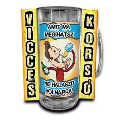 Korsó 300ml, Amit ma megihatsz... New VK018