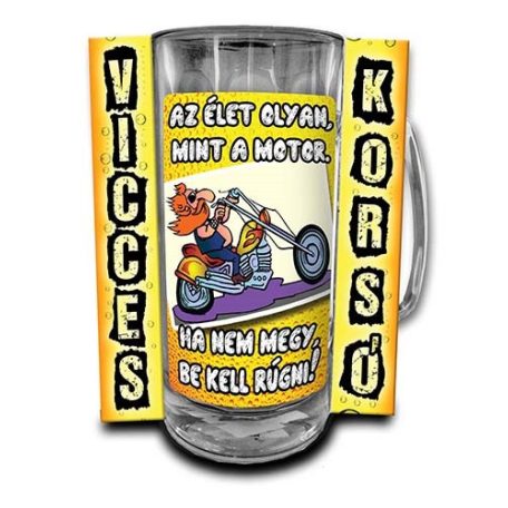 Korsó 300ml, Az élet olyan mint a motor... New VK022