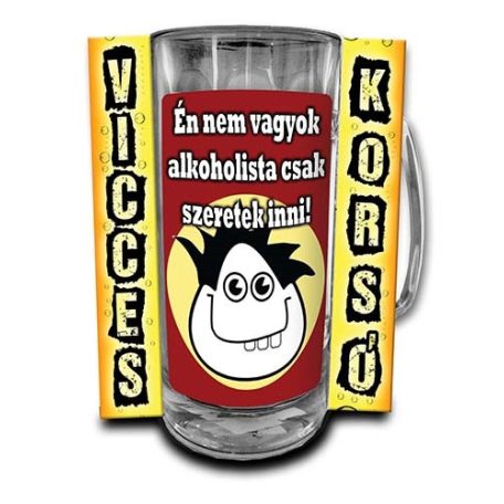 Korsó 300ml, Énnem vagyok alkoholista, csak szeretek Inni! New VK044