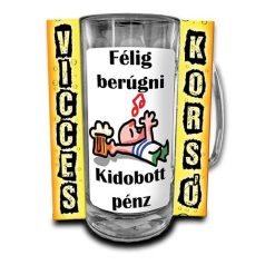 Korsó 300ml, Félig berúgni, New VK050