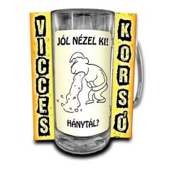 Korsó 300ml, Jól nézel ki! Hánytál? New VK067