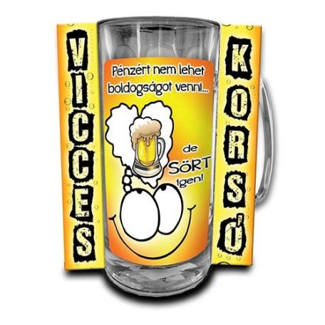 Korsó 300ml, Pénzért nem lehet boldogságot venni, de sört igen! New VK104