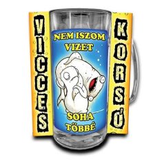 Korsó 300ml, Nem iszom vizet, soha többé New VK107