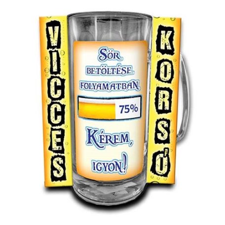 Korsó 300ml, Sör betöltése folyamatban. Kérem, igyon!  New VK109