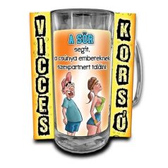   Korsó 300ml, A Sör segít, a csúnya embereknek szexpartnert találni. New VK111