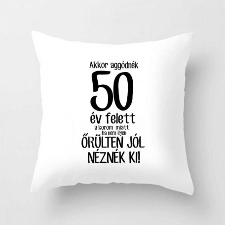 Párnahuzat 40*40cm, 50 év felett VPX057