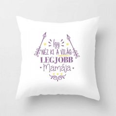 Párnahuzat 40*40cm, Legjobb mama VPX061
